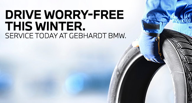 Stay ahead of Winter weather - service now at Gebhardt BMW