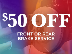 replace any brakes or oads or roter service $50 off