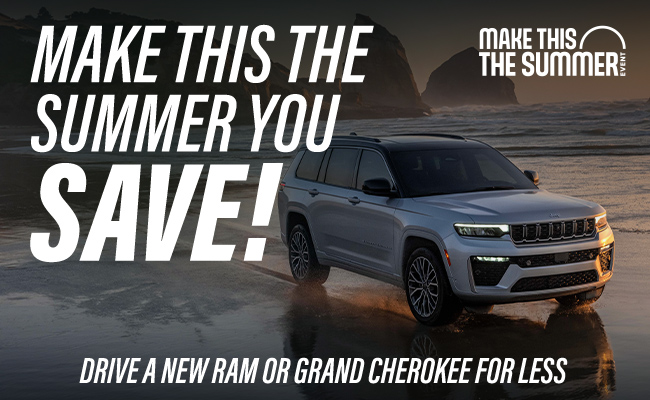 Make this the Summer You Save - In the 2026 Jeep Cherokee or RAM 1500 models