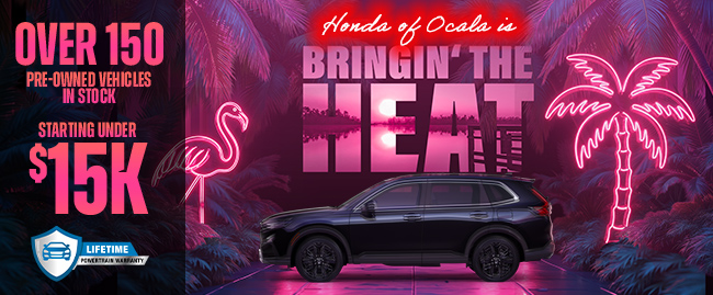 Honda of Ocala is Bringin the Heat