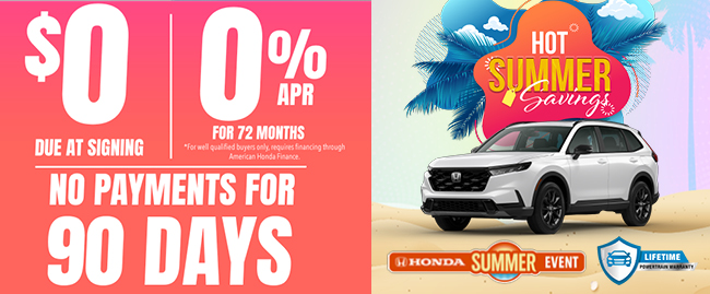 Hot Summer Savings - Honda Summer Event