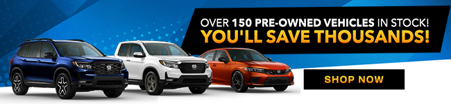 Over 150 pre-owned vehicles in stock - youll save thousands