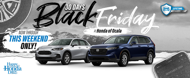 30 Days Black Friday at Honda of Ocala