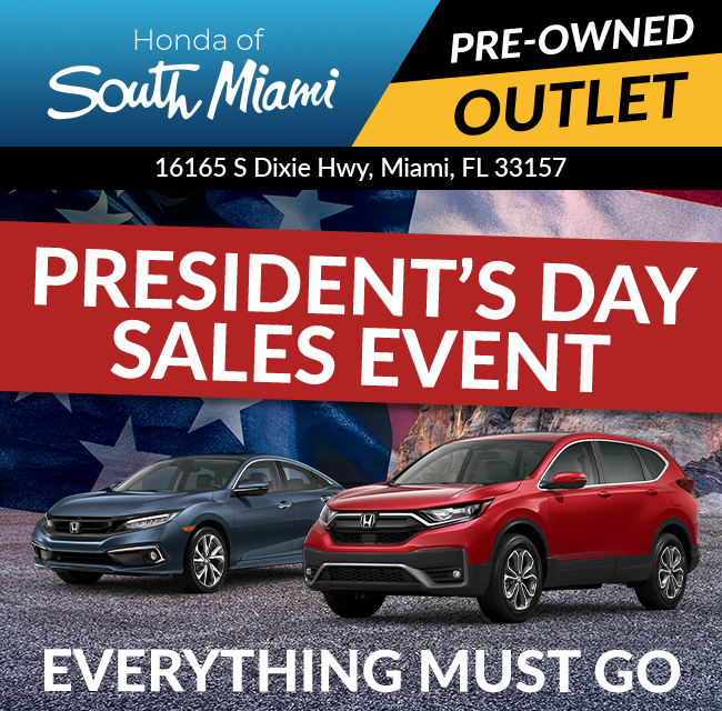 Honda of South Miami Pre-Owned Outlet | Year End Sale - Presidents Day Event - Everything must go