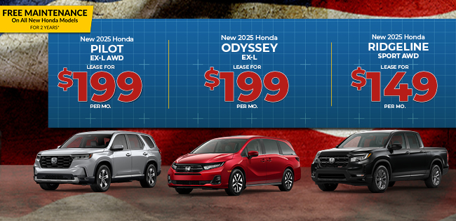 2025 Honda Pilot EX-L AWD 2025 Honda Odyssey EX-L and 2025 Honda Ridgeline Sport AWD Offer