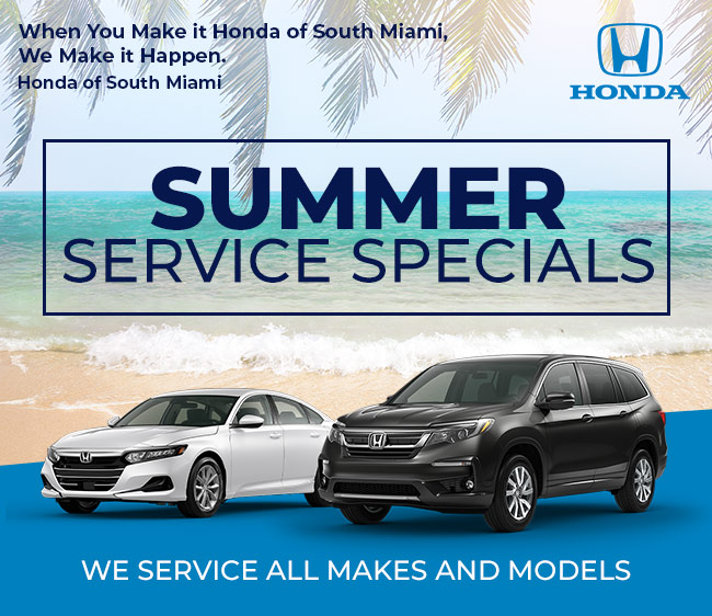 Your vehicle deserves Top Care - We Service all makes and models - At Honda of South Miami