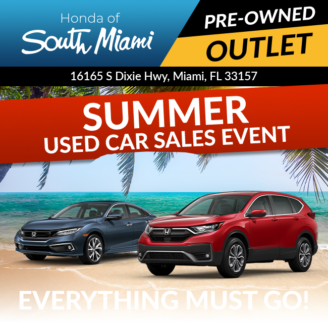 Honda of South Miami Pre-Owned Outlet | Summer Used Car Sales Event - Everything must go