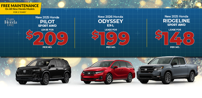 2025 Honda Pilot EX-L AWD 2025 Honda Odyssey EX-L and 2025 Honda Ridgeline Sport AWD Offer