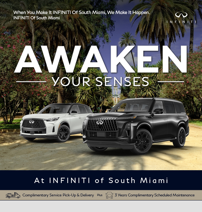 Awaken your Senses at Infiniti of South Miami