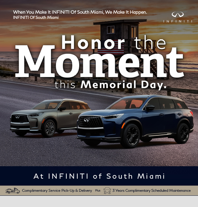 Honor the Moment this Memorial Day at Infiniti of South Miami