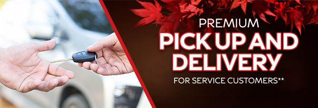 premium pickup and delivery for service customers