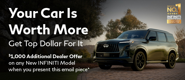 Your car is worth more at Lupient INFINITI