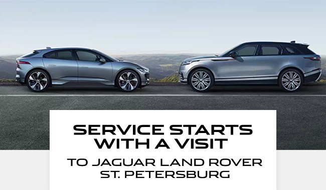 Service starts with a visit to Jaguar Land Rover St. Petersburg