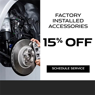 15 percent off factory installed accessories