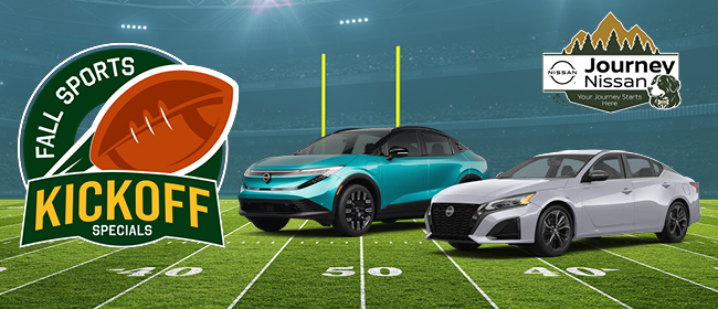 Fall Sports Kickoff Special at Journey Nissan