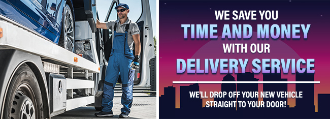 we save you time and money with our delivery service
