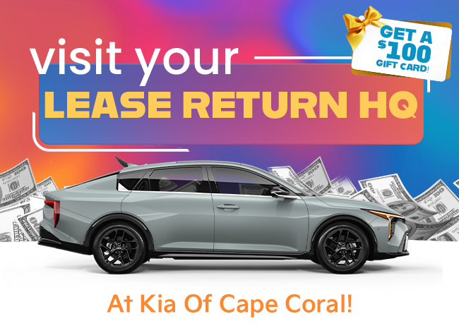 Looking to return your lease? Then look no further than Kia of Cape Coral