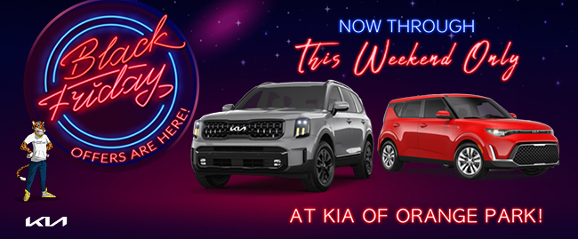 Black Friday offers are here at Kia of Orange park