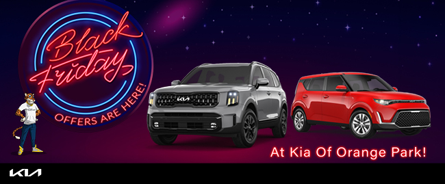 Black Friday offers are here at Kia of Orange park