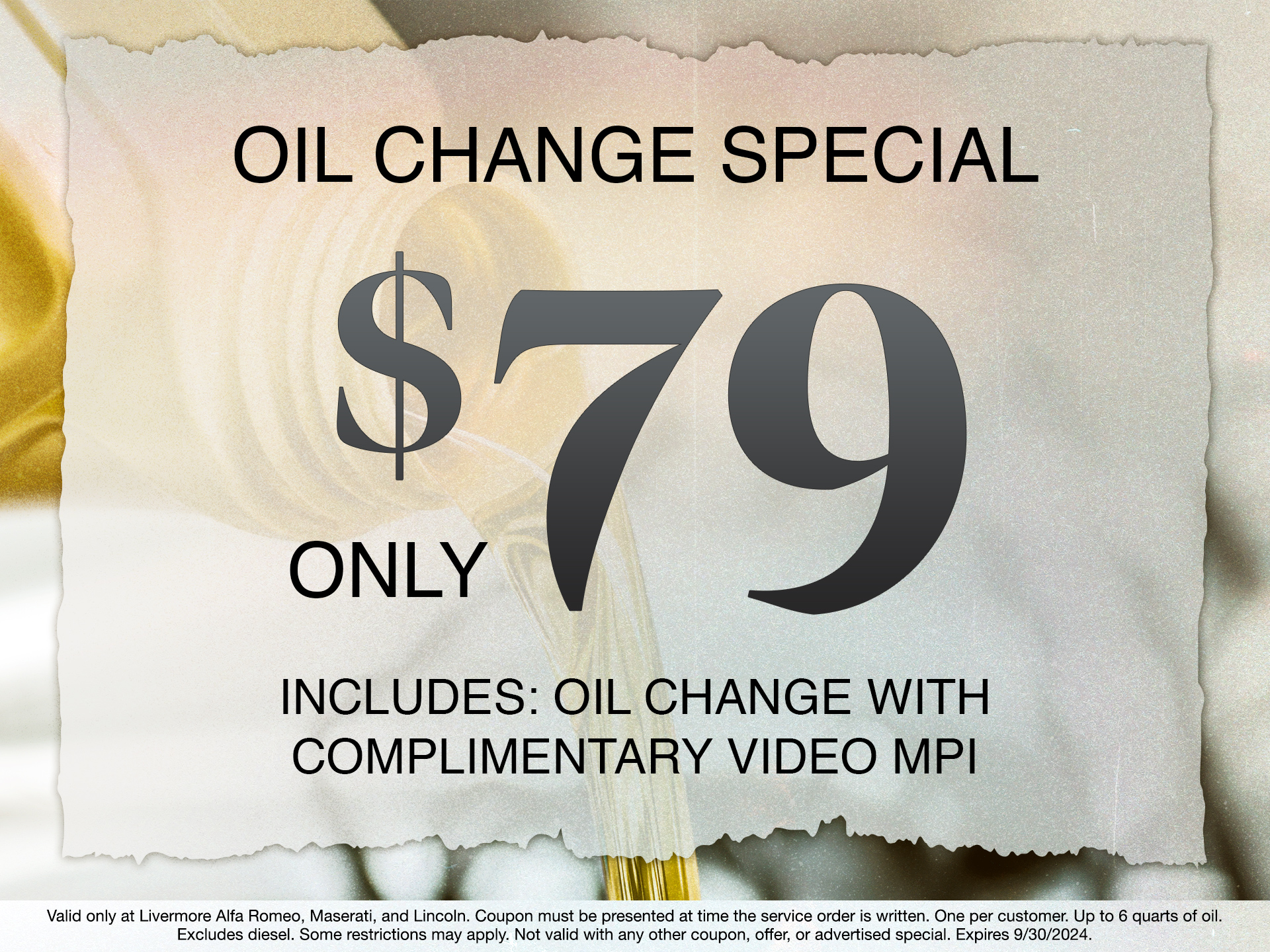 Oil change specials only $79.00