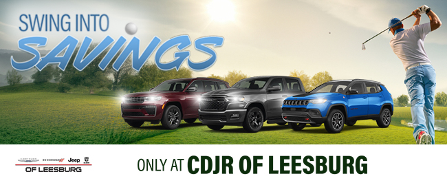 Swing into savings only at cdjr of leesburg