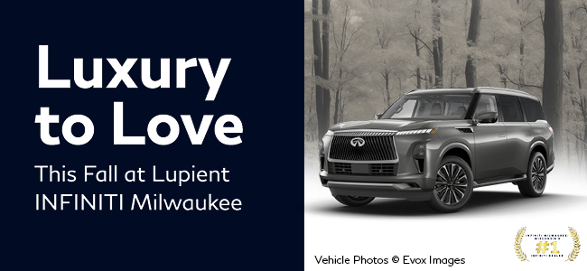 Luxury To Love this Fall at Lupient INFINITI Milwaukee