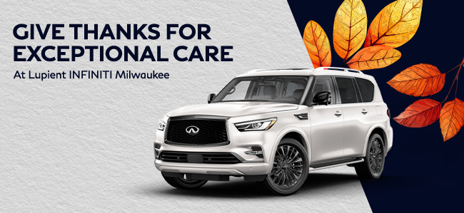 Give Thanks for Exceptional Care at Infiniti Milwaukee