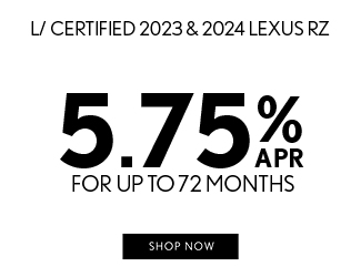 L/ Certified 2023 and 2024 Lexus RZ