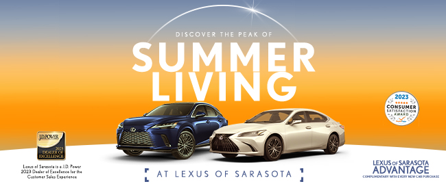 discover the peak of summer living at Lexus of Sarasota