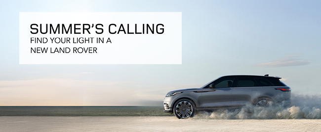 Summer is calling, find your light in a new Land Rover