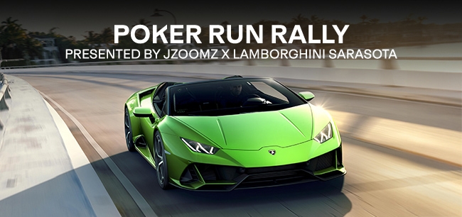 poker run rally presented by Jzoomz X Lamborghini Sarasota