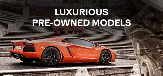 luxurious pre-owned models
