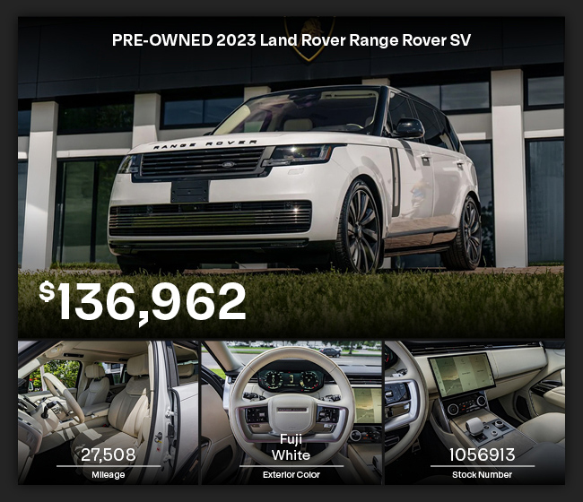 PRE-OWNED	2023	Land Rover	Range Rover	SV