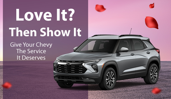 Love it - then show it - give your Chevy the service it deserves