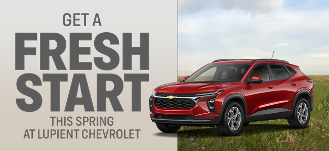 Get a fresh start this Spring at Lupent Chevrolet