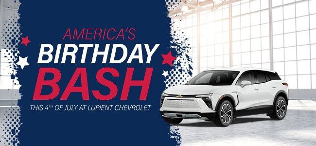 Americas birthday bash - this 4th of july at Lupent Chevrolet