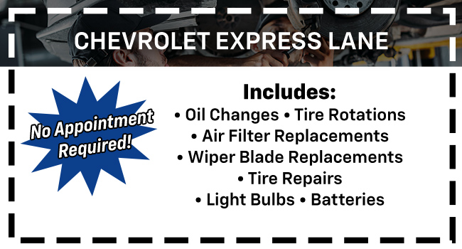 Chevolet express lane service special offer