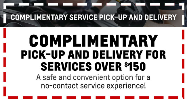 Complimentary pickup and delivery for services over $150