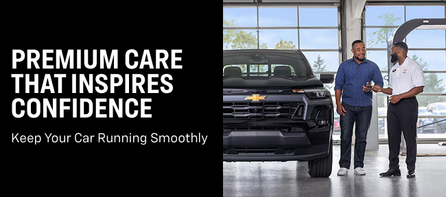 enjoy premium care from Lupient Chevrolet