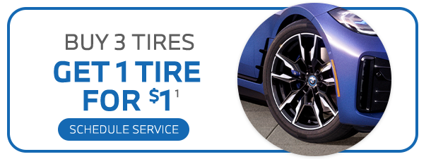 BUY 3 TIRES, GET 1 TIRE FOR $1  offer