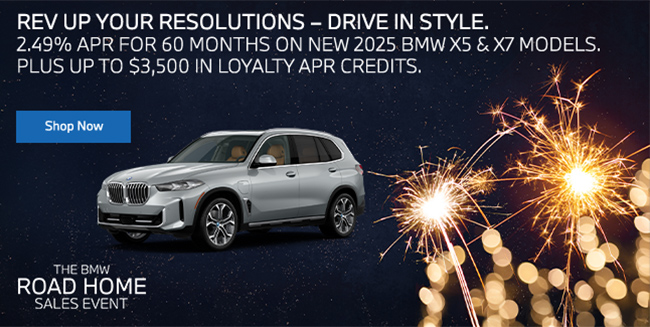 Rev Up Your Resolutions - APR special on new BMW X5 and X7 models plus loyaty credits