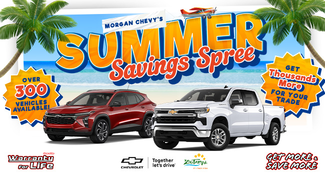 Morgan Chevys Summer Savings Spree - Get More save more