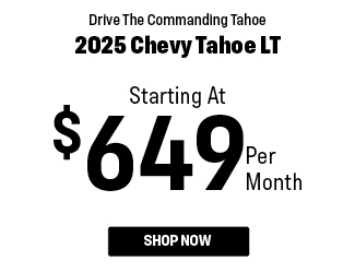 special offer on the new Chevy Tahoe LT
