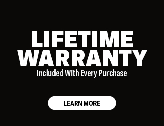 lifetime warranty included with every purchase