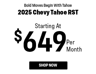 special offer on the new Chevy Tahoe LT
