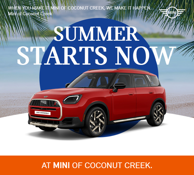 Summer starts now at MINI of Coconut Creek