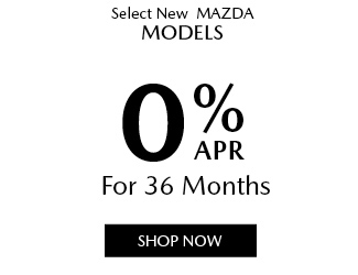 special offer on select New Mazda models