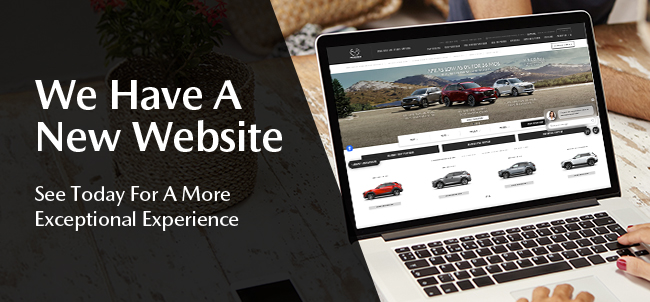 We have a new website - See today for a more exceptional experience at Mazda of Fort Myers