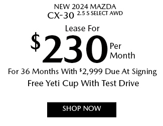 2024 Mazda CX-30 2.5 Select AWD offer