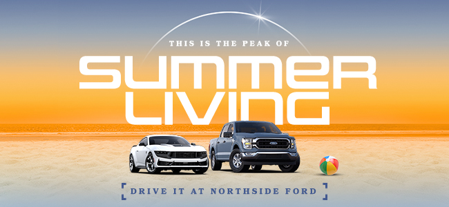 This is the peak of Summer Living - drive it at Northside Ford